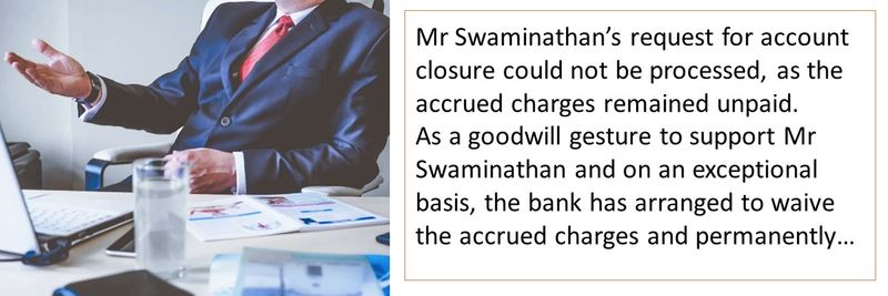 Complaint - Mr A. Swaminahan 