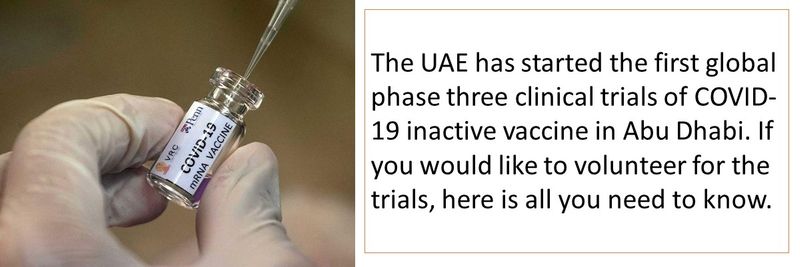 UAE has started the first global phase three clinical trials of COVID-19 inactive vaccine in Abu Dhabi