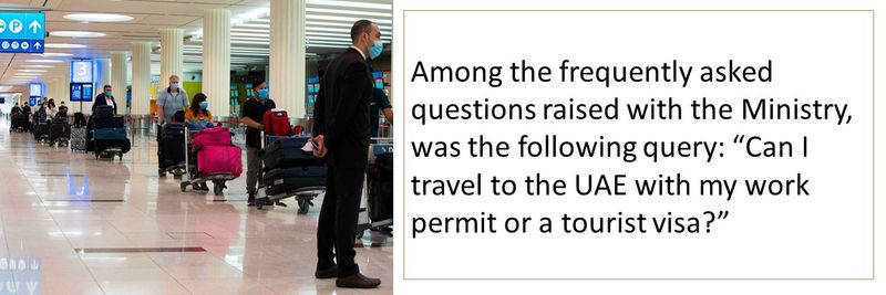 “Can I travel to the UAE with my work permit or a tourist visa?”
