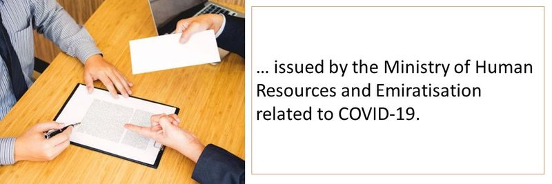 … issued by the Ministry of Human Resources and Emiratisation related to COVID-19.