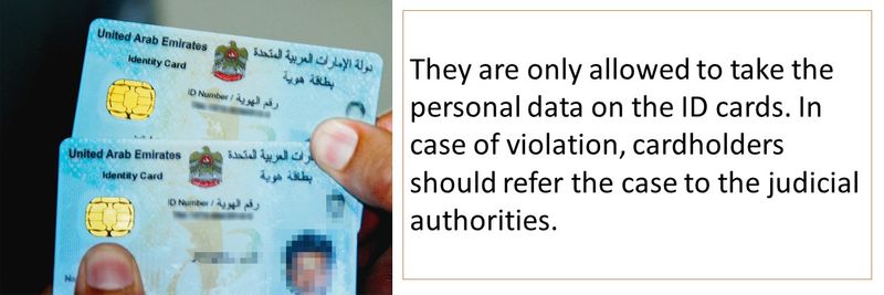 They are only allowed to take the personal data on the ID cards.