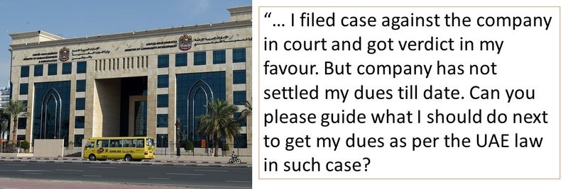 UAE Labour Law: “My employer has not given my dues even after a court judgement”