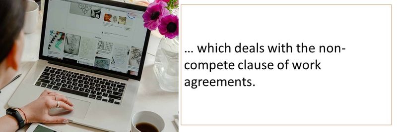 Article 127 deals with the non-compete clause in work agreements.