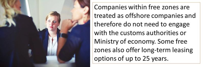Companies within free zones are treated as offshore companies and therefore do not need to engage with the customs authorities or Ministry of economy