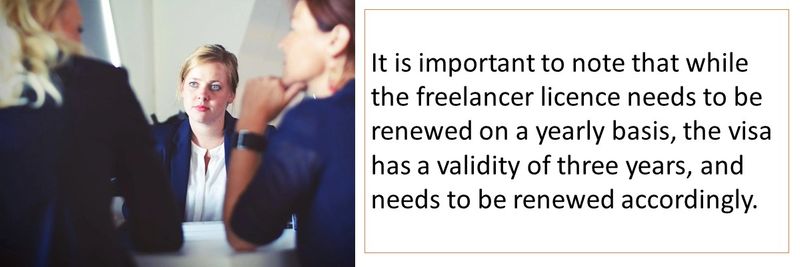 Freelance licence permit is valid for one year, visa is valid for three years.