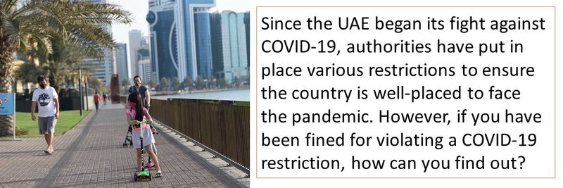 If you have been fined for violating a COVID-19 restriction, how can you find out using your Emirates ID?