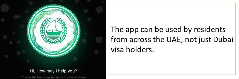 The app can be used by residents from across the UAE, not just Dubai visa holders.