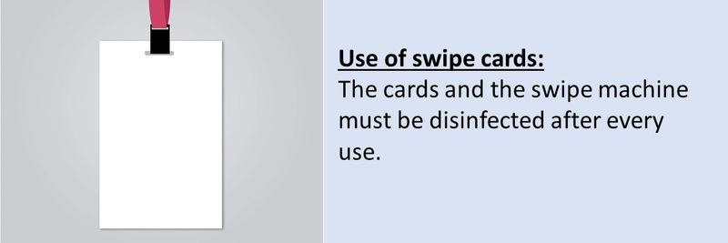 Use of swipe cards