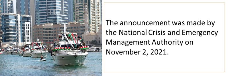 The announcement was made by the National Crisis and Emergency Management Authority on November 2, 2021.