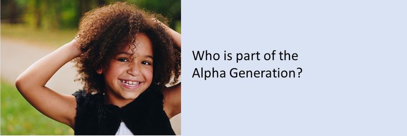 Who is part of the Alpha Generation?