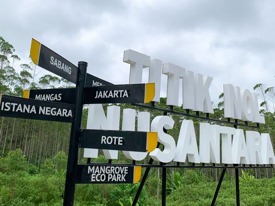 File shows directions at Titik Nol Nusantara (ground zero Nusantara), the future capital city for Indonesia, in Sepaku, Penajam Paser Utara, East Kalimantan. - Located in eastern Borneo - Nusantara is set to replace sinking and polluted Jakarta as Indonesia's political centre by late 2024.  