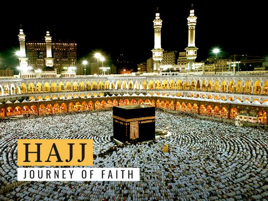 HAJJ - A JOURNEY OF FAITH
