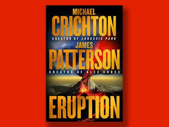 OPN Eruption by MICHAEL CRICHTON AND JAMES PATTERSON